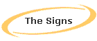 The Signs
